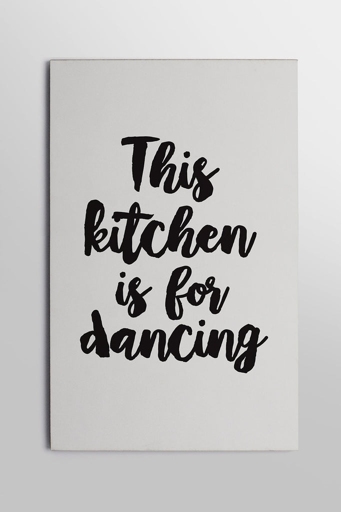Placa This Kitchen is for Dancing 20cm x 29cm